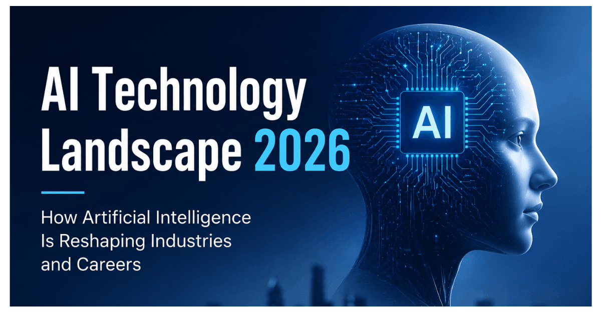 Smart Solutions: How AI Is Reshaping the Technology Landscape in 2026
